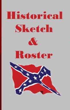 Historical Sketch & Roster of The Mississippi 19th Infantry Regiment